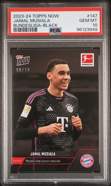 2023 TOPPS NOW BUNDESLIGA JAMAL MUSIALA #147 BLACK /10 PSA 10