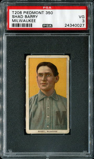 1909 T206 Piedmont 350 Shad Barry (MILWAUKEE)  PSA 3 VG