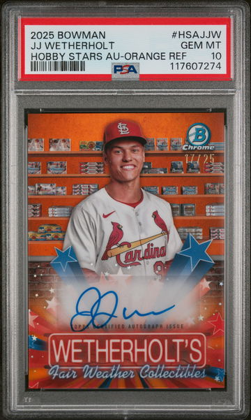 2025 Bowman #HSAJJW JJ Wetherholt Hobby Stars /25 PSA 10