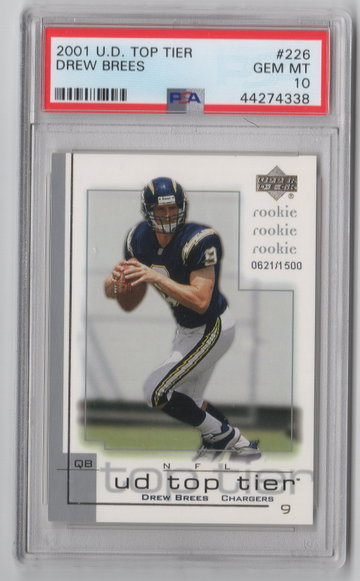 2001 UD Top Tier Drew Brees PSA 10