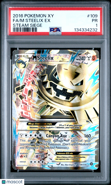 2016 Pokemon Xy Steam Siege M Steelix EX Fa Steam Siege PSA 1 #109