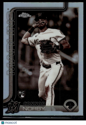 2025 Topps Chrome Connor Norby #199 Refractors RC