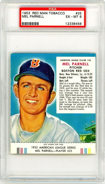 1953 Red Man Tobacco Mel Parnell #25 PSA 6 P1246