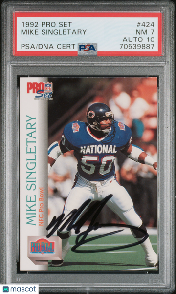 1992 Pro Set Mike Singletary #424 PSA 7 Auto 10