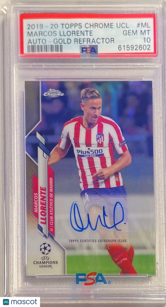 2019 Topps Chrome UEFA Champions League Autographs Marcos Llorente #ML Gold Refractor PSA 10
