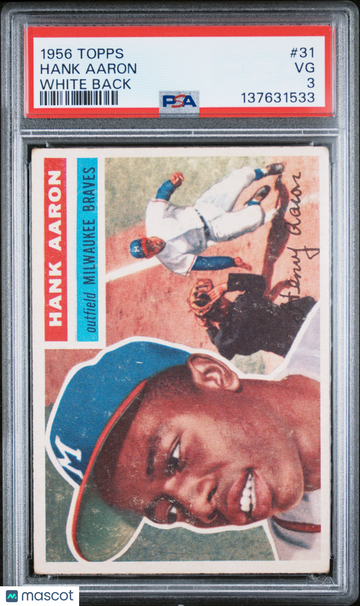 1956 Topps Hank Aaron #31 White Back PSA 3