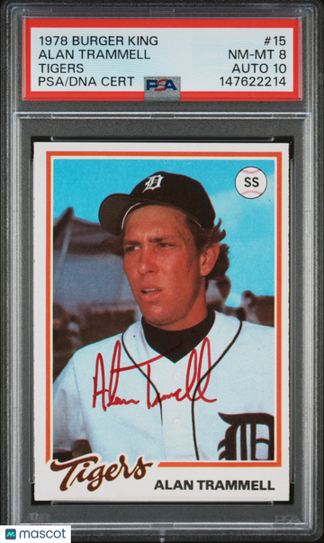 1978 Burger King Tigers Alan Trammell #15 HOF Rookie PSA 8 Auto 10
