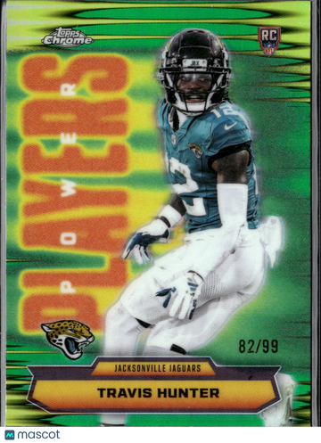 2025 Topps Chrome Power Players Travis Hunter #PP-29 Green /99 RC