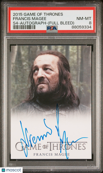 2015 Game Of Thrones Season 4-Autograph Francis Magee (Full Bleed) PSA 8