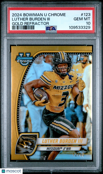 2024 Bowman University Chrome Luther Burden III #123 Gold Refractor /50 Rookie PSA 10