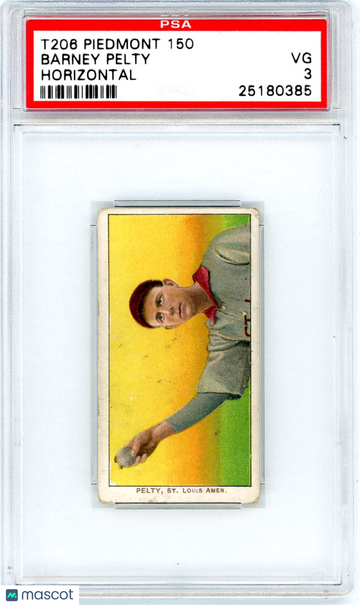 1909-11 T206 Piedmont 150 Barney Pelty Horizontal PSA 3