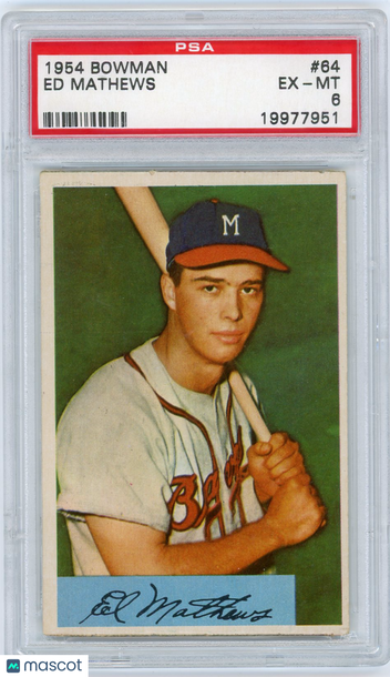 1954 Bowman Ed Mathews #64 PSA 6