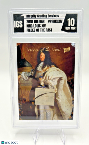 Graded 10 King Louis XIV Bar Insert 2018 Super Products Inc English History Trading Card
