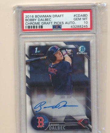 2016 Bowman Draft Bobby Dalbec Base Chrome Auto