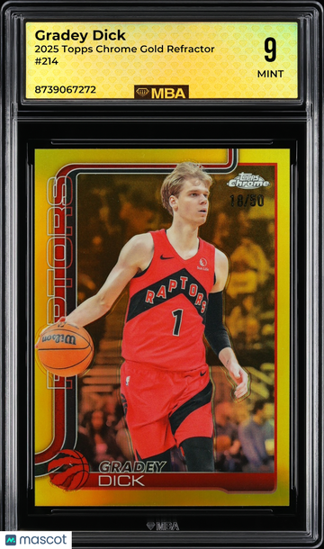 2025 Topps Chrome Gradey Dick #214 Gold Refractor MBA 9
