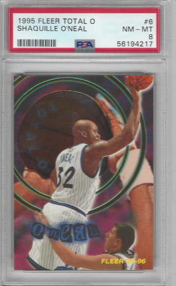1995 Fleer Total O Shaquille O’Neal #6 PSA 8