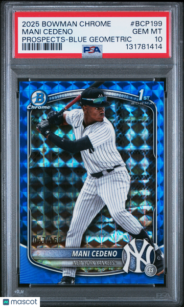 2025 Bowman Chrome Prospects Mani Cedeno #BCP199 Blue Geometric /150 PSA 10