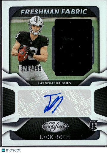 Jack Bech 2025 Panini Certified Freshman Fabric RC Memorabilia Auto /499 Las Vegas Raiders