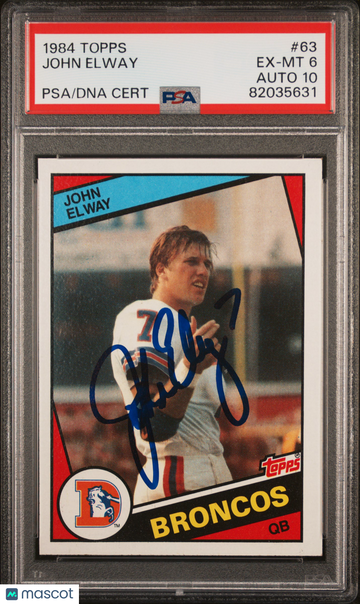 1984 Topps John Elway #63 PSA 6 Auto 10