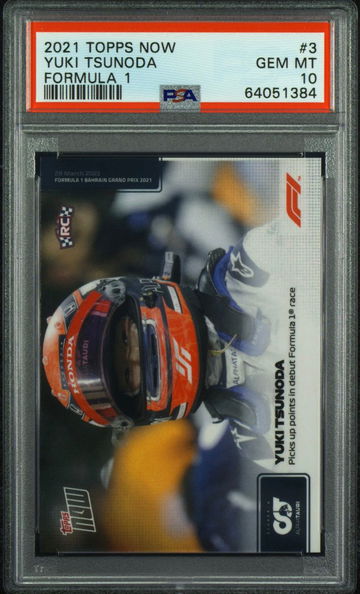 2021 TOPPS NOW YUKI TSUNODA FORMULA 1 #3 PSA 10 GEM MINT *ROOKIE* POP 3