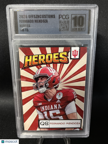 Graded 2026 Offszncustoms Heroes H-15 HEROES Fernando Mendoza PCG 10 Indiana Hoosiers Football Card