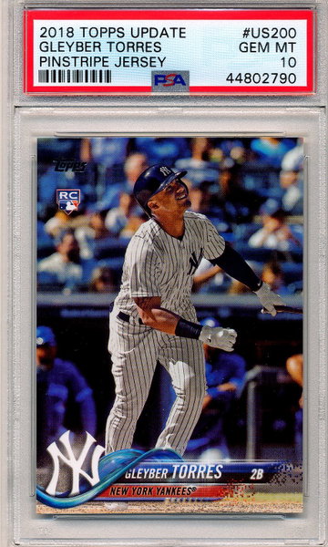 Gleyber Torres 2018 Topps Update Rookie Card RC #US200 Pinstipe Jersey PSA 10 Gem Mint Yankees