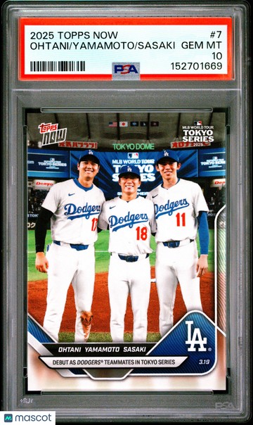 2025 Topps Now Ohtani Yamamoto Sasaki #7 PSA 10