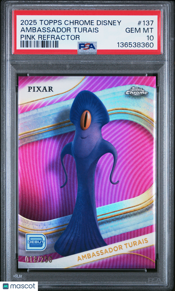 2025 Topps Chrome Disney Ambassador Turais #137 PSA 10