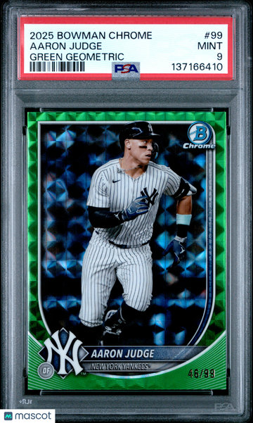2025 Bowman Chrome Aaron Judge #99 Green Geometric /99 PSA 9