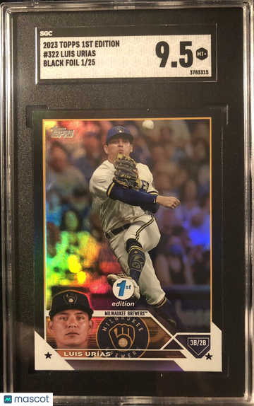 Luis Urias 2023 Topps 1st Edition Black Foil Parallel #1/25 SGC 9.5 Brewers