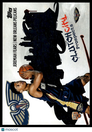 2025-26 Topps Jeremiah Fears #CC-7 Clutch City Prospects