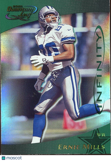 Ernie Mills 2000 Quantum Leaf Dallas Cowboys