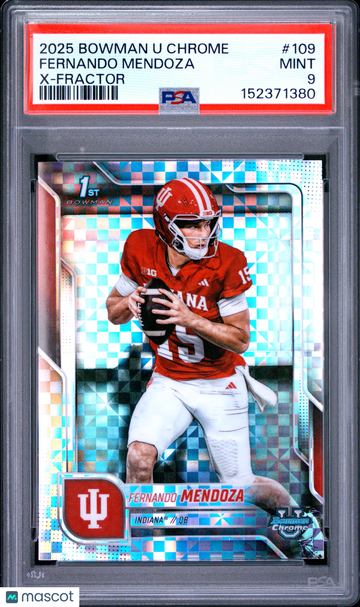 2025 Bowman University Chrome Fernando Mendoza #109 X-Fractor 1st Bowman PSA 9