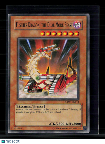 2007 Konami Yu-Gi-Oh! Champion Pack: Game Seven Fusilier Dragon, the Dual-Mode Beast Machine/Effect