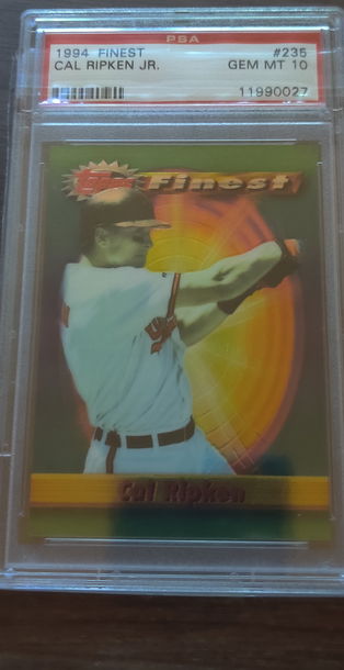 1994 Topps Finest Cal Ripken Jr #235 Graded PSA 10 GEM MINT!!