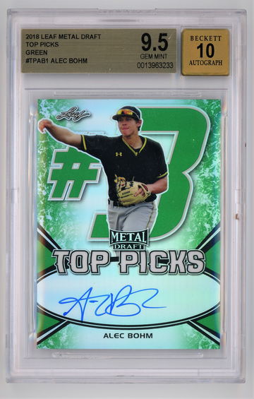 2018 Leaf Metal Draft Top Picks Green Autograph /10 Alec Bohm  BGS 9.5 w 10 Autograph Pop 2!!!
