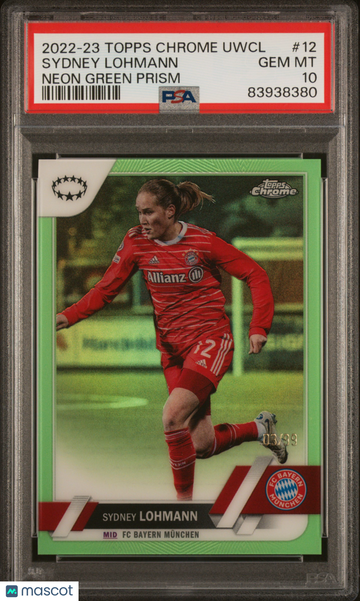 2022-23 Topps Chrome UEFA Women'S Champions League Sydney Lohmann #12 Neon Green Prism PSA 10