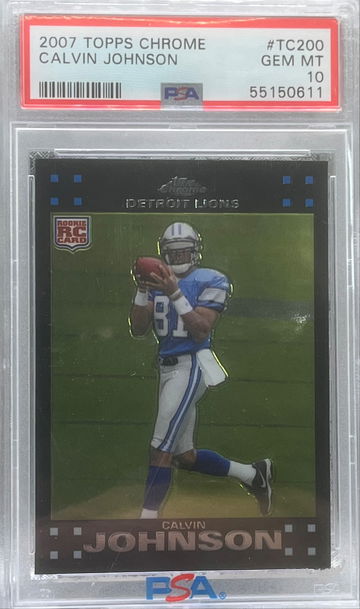 2007 Topps Chrome Calvin Johnson PSA 10