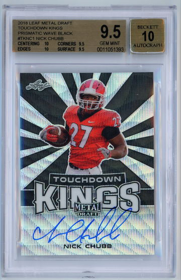 2018 Leaf Metal Draft Touchdown Kings Prismatic Wave Black Auto /7 Nick Chubb BGS 9.5 w 10 Autograph Pop 1 !!!!