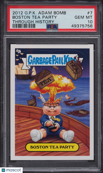 2012 Garbage Pail Kids Adam Bomb Through History Boston Tea Party #7 Through History PSA 10