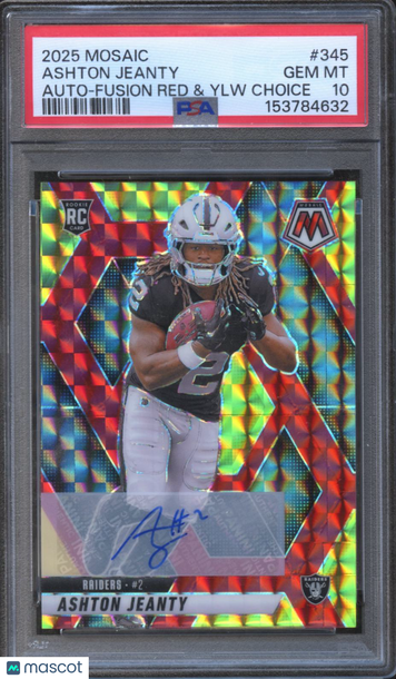 2025 Panini Mosaic Ashton Jeanty #345 Auto Fusion Red & Ylw Choice PSA 10