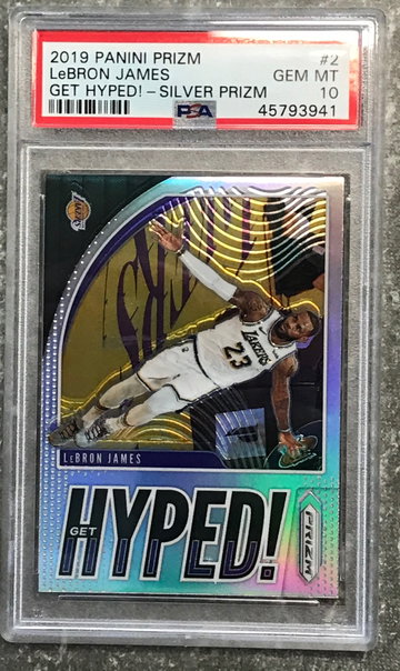 LeBron James 2019/20 Silver Prizm Hyped PSA 10