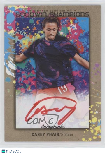 2024 Upper Deck Goodwin Champions - Splash of Color Autographs Casey Phair #SA-CP [None] Rookie
