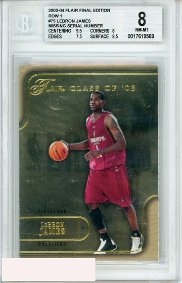 2003 04 FLAIR FINAL EDITION ROW 1 LEBRON JAMES #75 BGS 8 RC ROOKIE