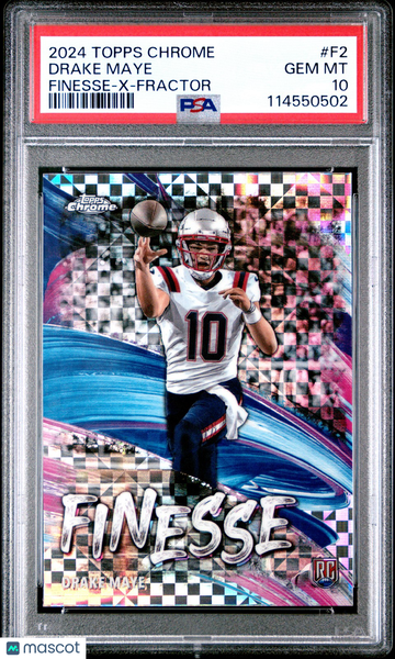 2024 Topps Chrome Drake Maye #F-2 Finesse X-Fractor GEM MT 10 PSA 10