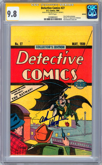 DETECTIVE COMICS #27 CGC-SS 9.8 NM WP *SIGNED ADAM WEST* RARE OREO REPRINT 1984