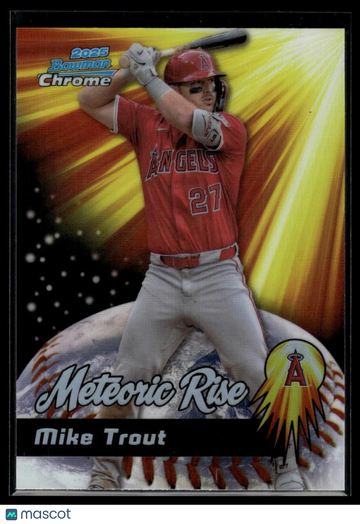 2025 Bowman Chrome Mike Trout #MR-2 Meteoric Rise