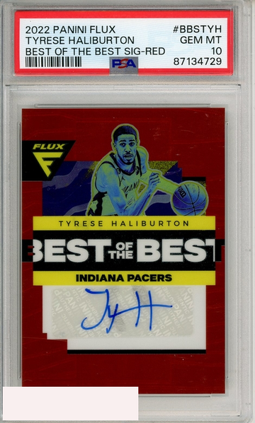2022 PANINI FLUX BEST OF THE BEST SIGNATURES TYRESE HALIBURTON #BBSTYH RED PSA 10
