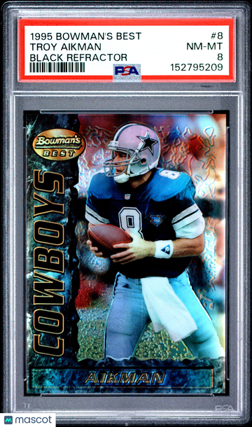1995 Bowman's Best Troy Aikman #8 Black Refractor PSA 8