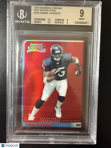 2003 Bowman Chrome Red Refractors Andre Johnson #195 BGS 9